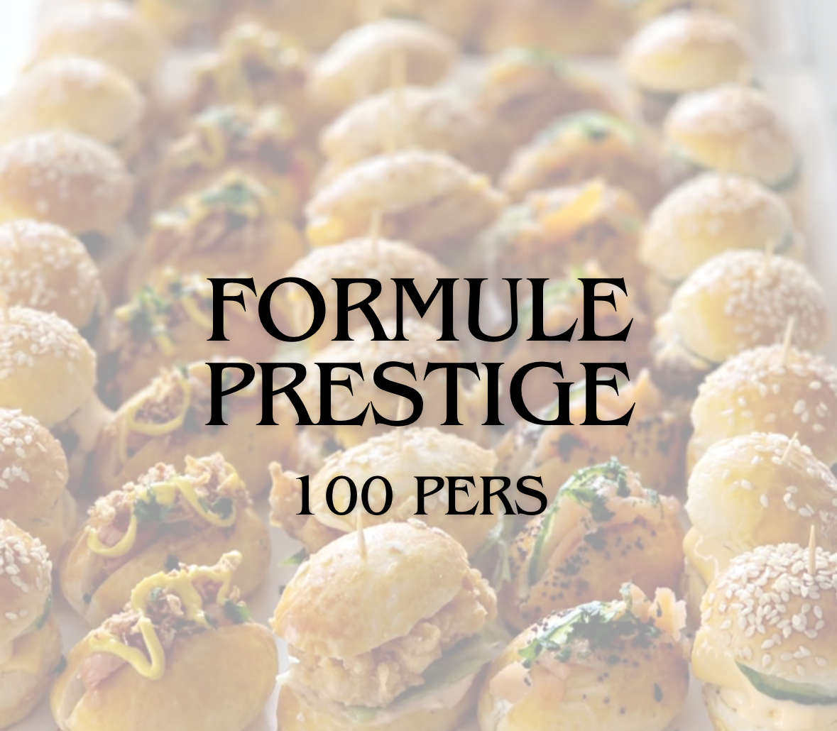 Formule Prestige (100 pers)